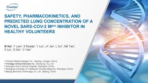 FRONTIER BIOTECHNOLOGIES ANNOUNCES POSITIVE PHASE 1 RESULTS OF ITS FIRST CORONAVIRUS MAIN PROTEASE (MPRO) SMALL MOLECULE INHIBITOR, LAYING FOUNDATION FOR THE TREATMENT OF ACUTE AND LONG COVID