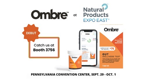 Ombre® to premiere at Natural Products Expo East, unveils retail expansion of microbiome tests and targeted probiotic supplements