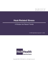 Share of Patients with Heat Exhaustion Increased 53 Percent When Comparing June 2016 to June 2021, according to New FAIR Health Study