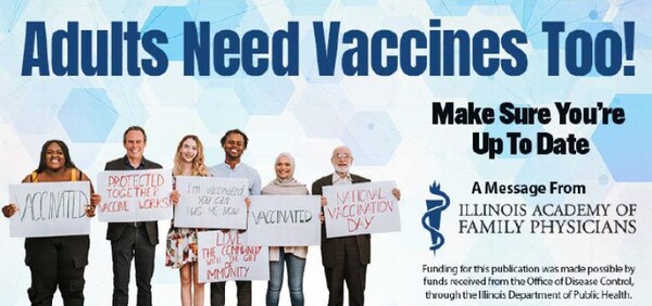 Illinois Academy of Family Physicians Launches 'Adults Need Vaccines Too' Campaign